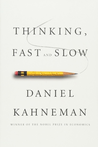 Thinking Fast and Slow book cover by Daniel Khaneman